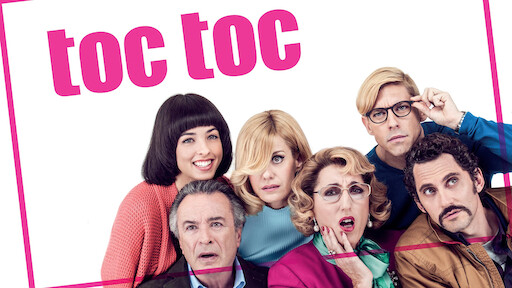 Watch Toc Toc | Netflix